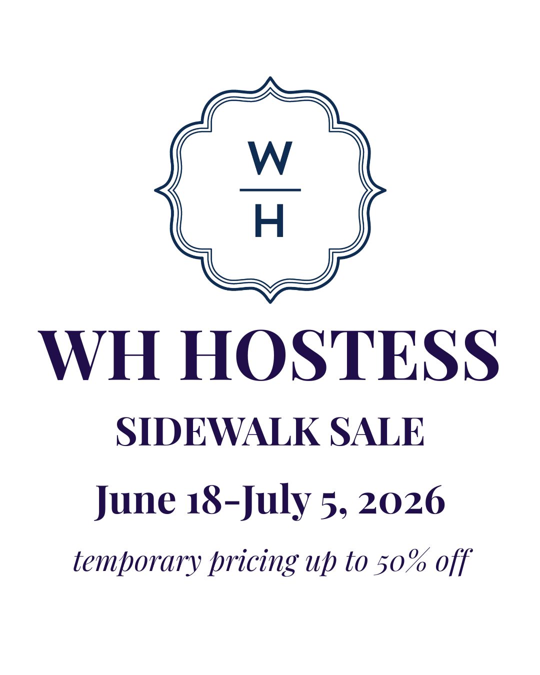 WH SIDEWALK SALE