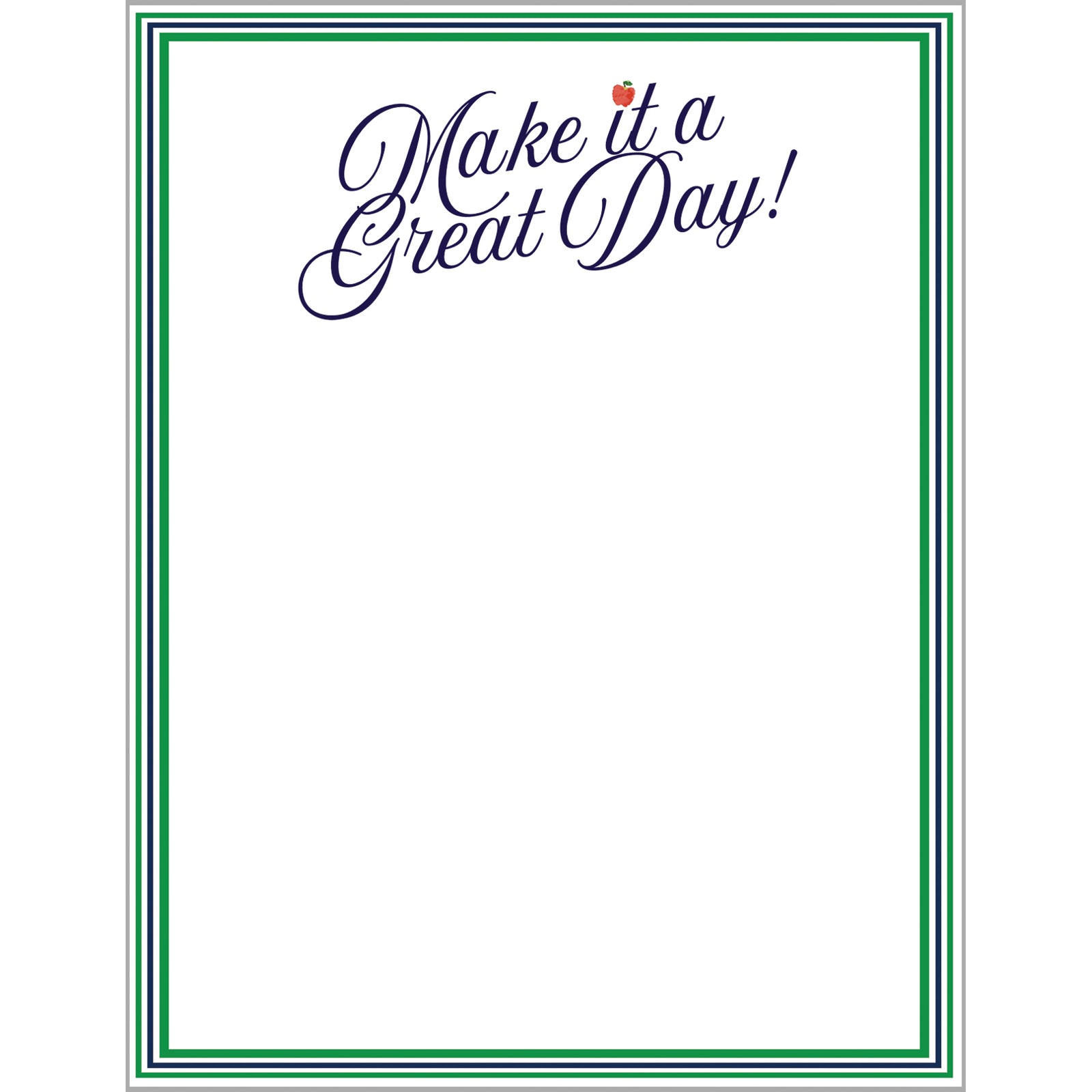 In Stock 4.25x5.5 Make It A Great Day Notepad