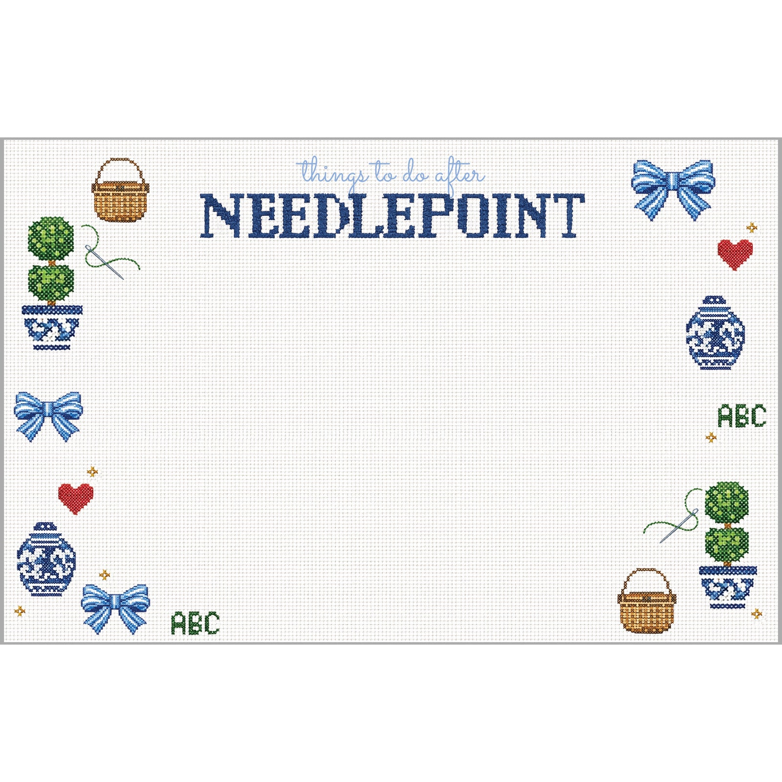 In Stock 8.5x5.5 Things to do after Needlepoint Slab Notepad